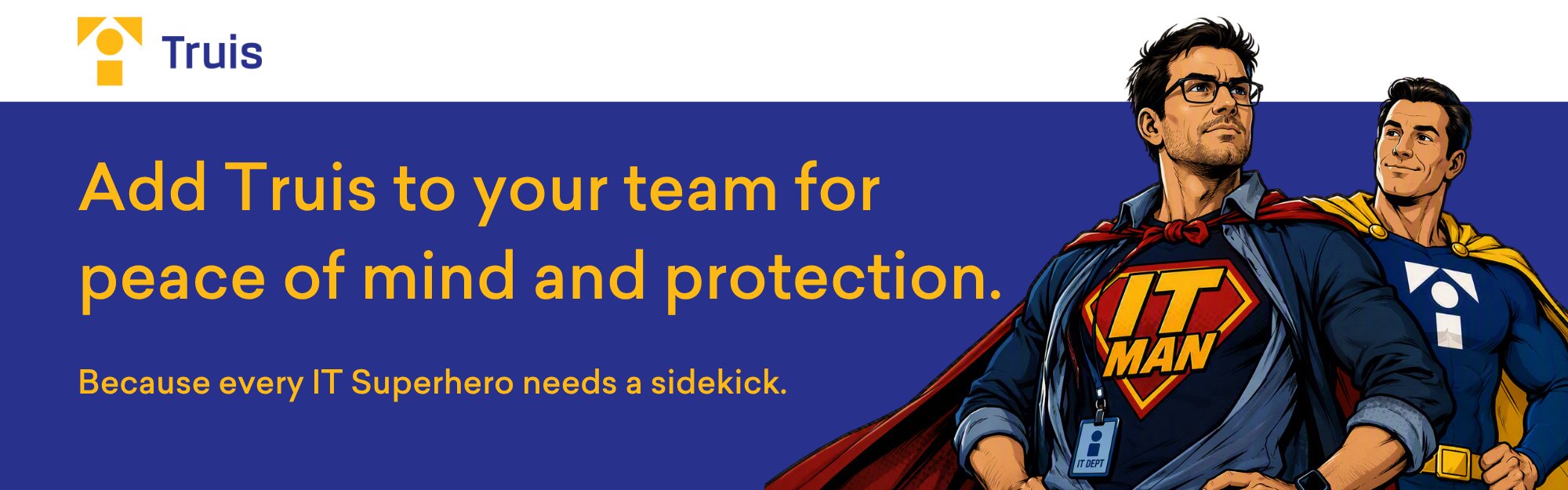 Truis CoManaged Services - Sidekick